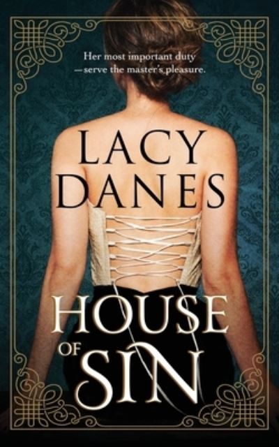 Cover for Lacy Danes · House Of Sin (Paperback Book) (2020)