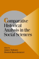 Cover for James Mahoney · Comparative Historical Analysis in the Social Sciences - Cambridge Studies in Comparative Politics (Paperback Book) (2003)
