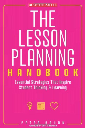 Cover for Peter Brunn · The Lesson Planning Handbook: Essential Strategies That Inspire Student Thinking and Learning (Paperback Book) (2010)