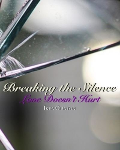 Cover for Ikea Clinton · Breaking the Silence (Paperback Bog) (2020)