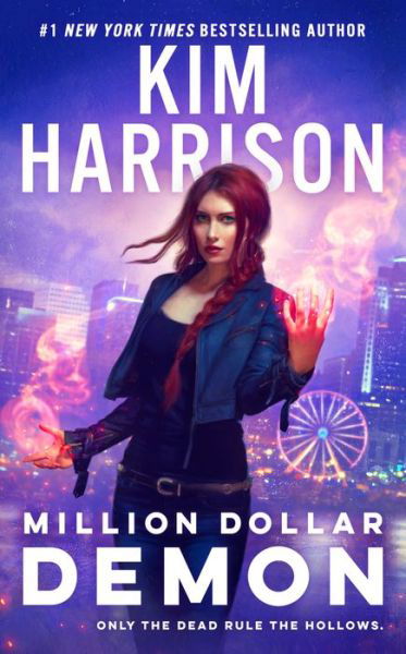 Cover for Kim Harrison · Million Dollar Demon (Paperback Book) (2022)