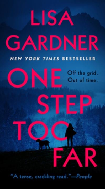 Cover for Lisa Gardner · One Step Too Far (Buch) (2022)