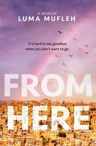 Cover for Luma Mufleh · From Here (Bok) (2023)