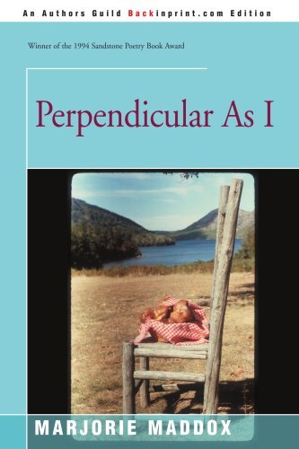 Cover for Marjorie Maddox · Perpendicular As I (Paperback Book) (2003)