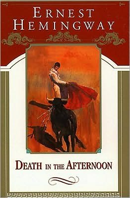 Cover for Ernest Hemingway · Death in the Afternoon (Paperback Bog) (1996)