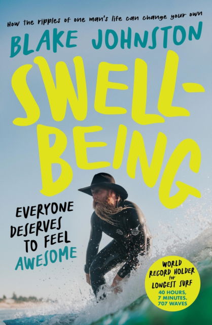 Cover for Blake Johnston · Swellbeing: Everyone deserves to feel awesome (Paperback Bog) (2026)