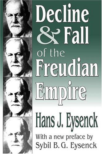 Cover for Hans Eysenck · Decline and Fall of the Freudian Empire (Paperback Book) [Revised Ed. edition] (2002)