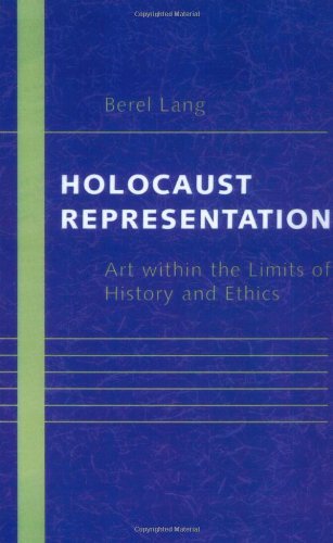 Cover for Lang, Berel (Trinity College) · Holocaust Representation: Art within the Limits of History and Ethics (Paperback Bog) (2003)