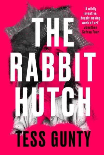 Cover for Tess Gunty · The Rabbit Hutch: Signed Edition (Hardcover Book) [Faber Signed edition] (2022)