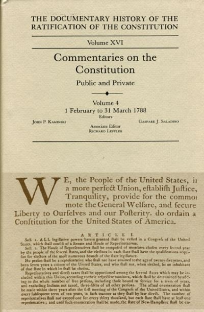 Commentaries on the Constitution Vol 4 - Kaminski - Books - University of Wisconsin Press - 9780870202452 - December 15, 1986