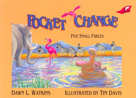 Cover for Dawn L. Watkins · Pocket Change: Five Small Fables (Paperback Book) (1992)