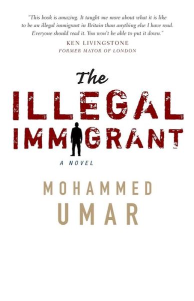 Cover for Mohammed Umar · The Illegal Immigrant (Pocketbok) (2017)