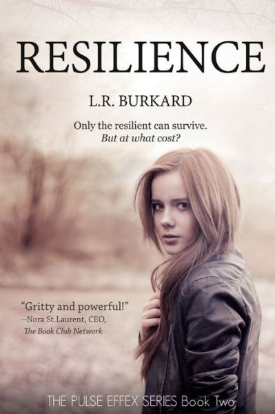 Cover for L R Burkard · Resilience (Paperback Book) (2016)