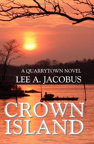 Cover for Lee a Jacobus · Crown Island (Paperback Book) (2010)
