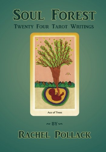 Cover for Rachel Pollack · Soul Forest: Twenty-four Tarot Writings (Paperback Bog) (2011)