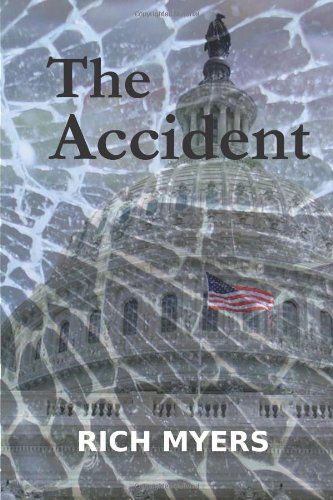 Cover for Rich Myers · The Accident (Paperback Book) (2010)