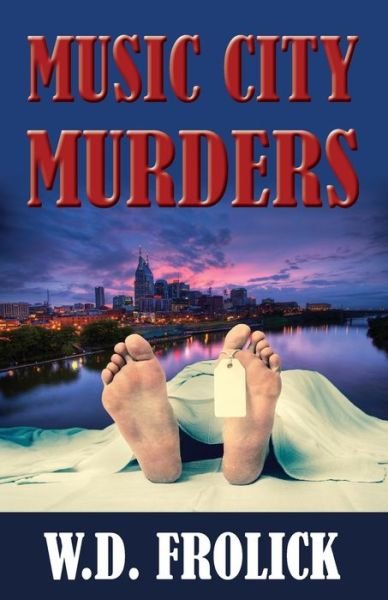 Cover for W D Frolick · Music City Murders (Paperback Book) (2017)