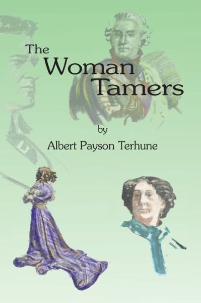 Cover for Albert Payson Terhune · The Woman Tamers (Paperback Book) (2016)