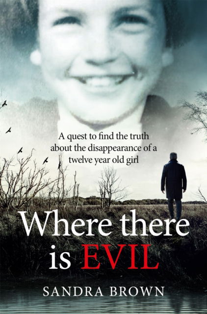 Cover for Sandra Brown · Where There Is Evil (Taschenbuch) (2025)