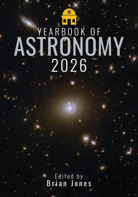 Yearbook of Astronomy 2026 - Brian Jones - Books - Pen & Sword Books Ltd - 9781036126452 - August 31, 2025