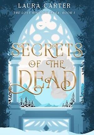 Cover for Laura Carter · Secrets of the Dead (Hardcover Book) (2025)