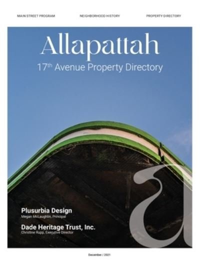Allapattah - Mclaughlin Megan R Mclaughlin - Books - Plusurbia LLC - 9781088015452 - January 3, 2022