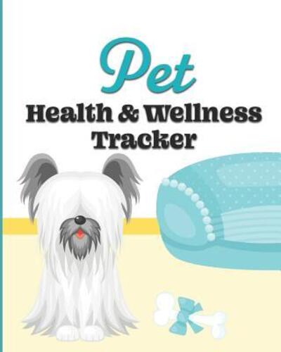 Cover for Larkspur &amp; Tea Publishing · Pet Health &amp; Wellness Tracker (Paperback Book) (2019)