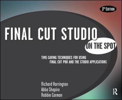 Cover for Richard Harrington · Final Cut Studio On the Spot (Hardcover Book) (2019)