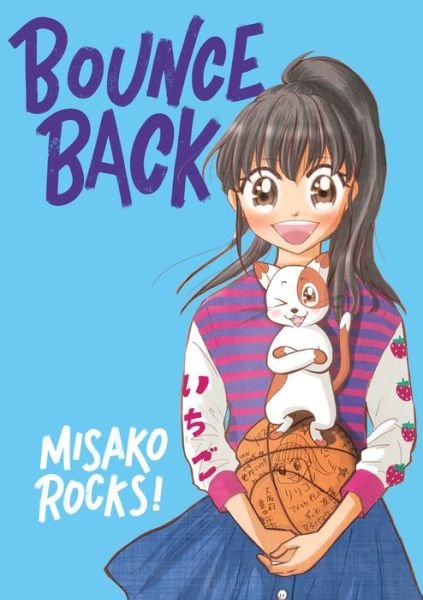 Cover for Misako Rocks! · Bounce Back - Bounce Back (Gebundenes Buch) (2021)