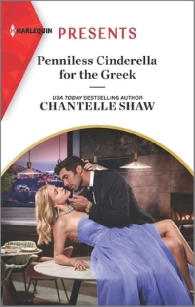 Cover for Chantelle Shaw · Penniless Cinderella for the Greek (Book) (2023)