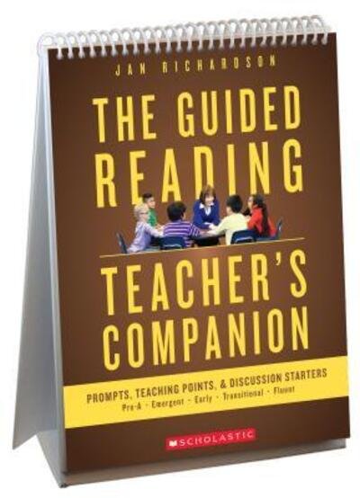 Cover for Jan Richardson · The Guided Reading Teacher's Companion : Prompts, Discussion Starters &amp; Teaching Points (Paperback Book) (2016)