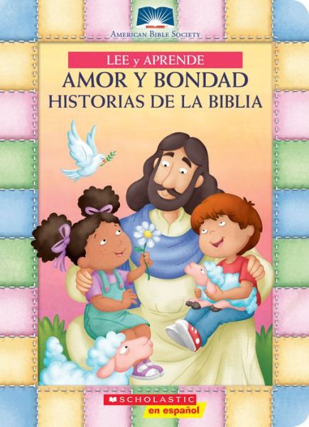 Cover for Amy Parker · Lee y aprende: Amor y bondad: Historias de la Biblia (My First Read and Learn Love and Kindness Bible Stories) (Board book) (2017)