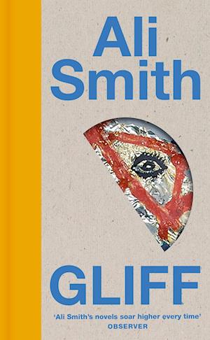 Cover for Ali Smith · Gliff (Paperback Book) (2025)