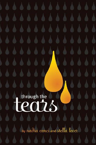 Cover for Nadia Cenci · Through the Tears (Paperback Book) (2006)