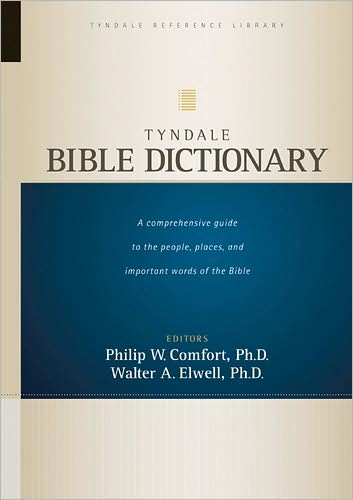 Cover for Walter A. Elwell · Tyndale Bible Dictionary - Tyndale Reference Library (Innbunden bok) (2008)