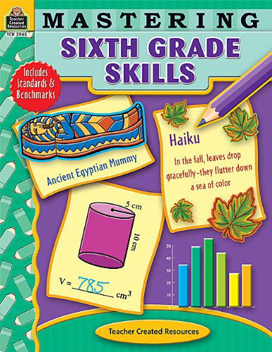 Cover for Teacher Created Resources Staff · Mastering Sixth Grade Skills (Mastering Skills) (Paperback Bog) (2006)