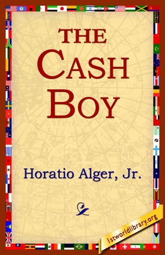 Cover for Horatio Jr. Alger · The Cash Boy (Taschenbuch) (2005)