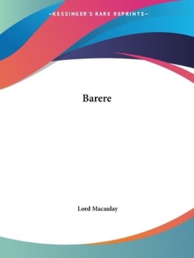 Cover for Lord Macaulay · Barere (Paperback Book) (2005)