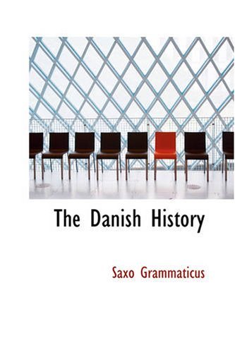 Cover for Saxo Grammaticus · The Danish History (Pocketbok) (2007)