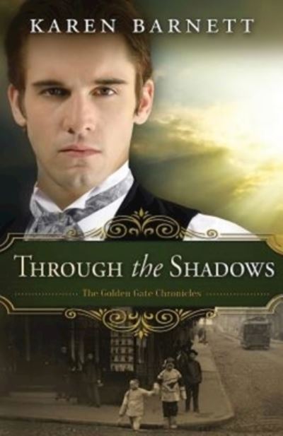 Cover for Karen Barnett · Through the shadows (Book) [First edition. edition] (2016)