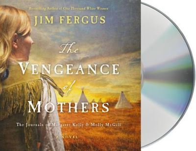 Cover for Jim Fergus · The Vengeance of Mothers (CD) (2017)