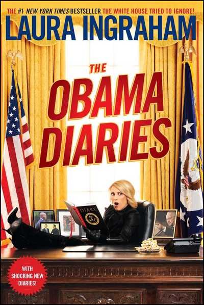 Cover for Laura Ingraham · The Obama Diaries (Taschenbuch) (2011)