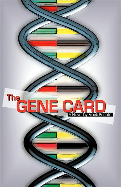 Cover for Penater Frank Penater · The Gene Card (Hardcover Book) (2009)