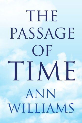 Cover for Betsy Ann Williams · The Passage of Time (Paperback Bog) (2009)