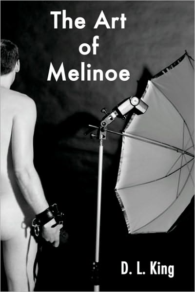 Cover for D. L. King · The Art of Melinoe (Paperback Book) (2009)