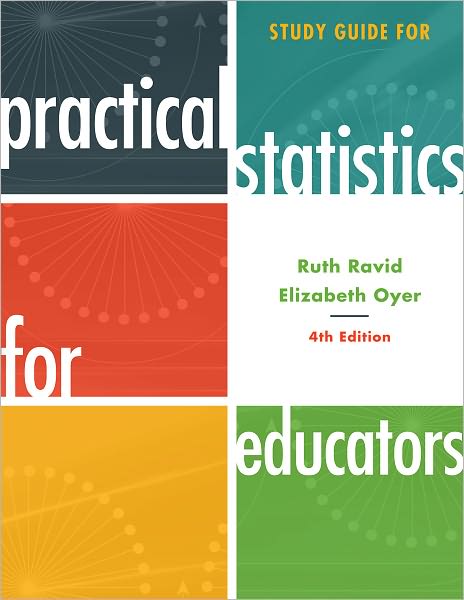 Study Guide for Practical Statistics for Educators - Ruth Ravid - Books - Bloomsbury Publishing Plc - 9781442208452 - May 16, 2011
