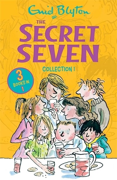 The Secret Seven Collection 1: Books 1-3 - Secret Seven Collections and Gift books - Enid Blyton - Bücher - Hachette Children's Group - 9781444952452 - 6. Februar 2020