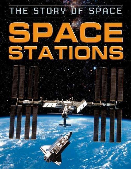 Cover for Steve Parker · The Story of Space: Space Stations - The Story of Space (Innbunden bok) [Illustrated edition] (2015)
