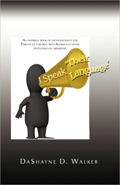 Cover for Dashayne D Walker · I Speak Their Language (Pocketbok) (2010)