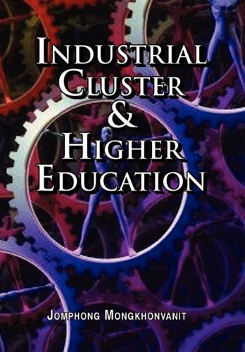 Cover for Jomphong Mongkhonvanit · Industrial Cluster &amp; Higher Education (Hardcover bog) (2010)